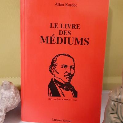 Le livre des mediums allan kardec