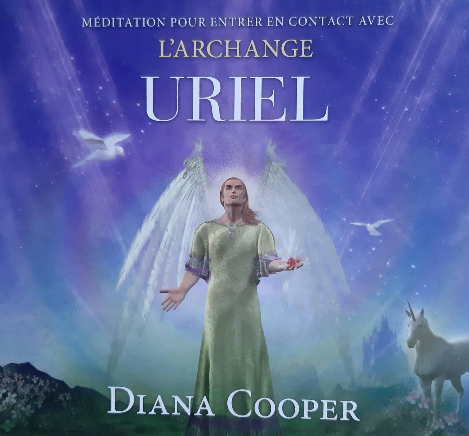 MEDITATION DE L'ARCHANGE URIEL DE DIANA COOPER