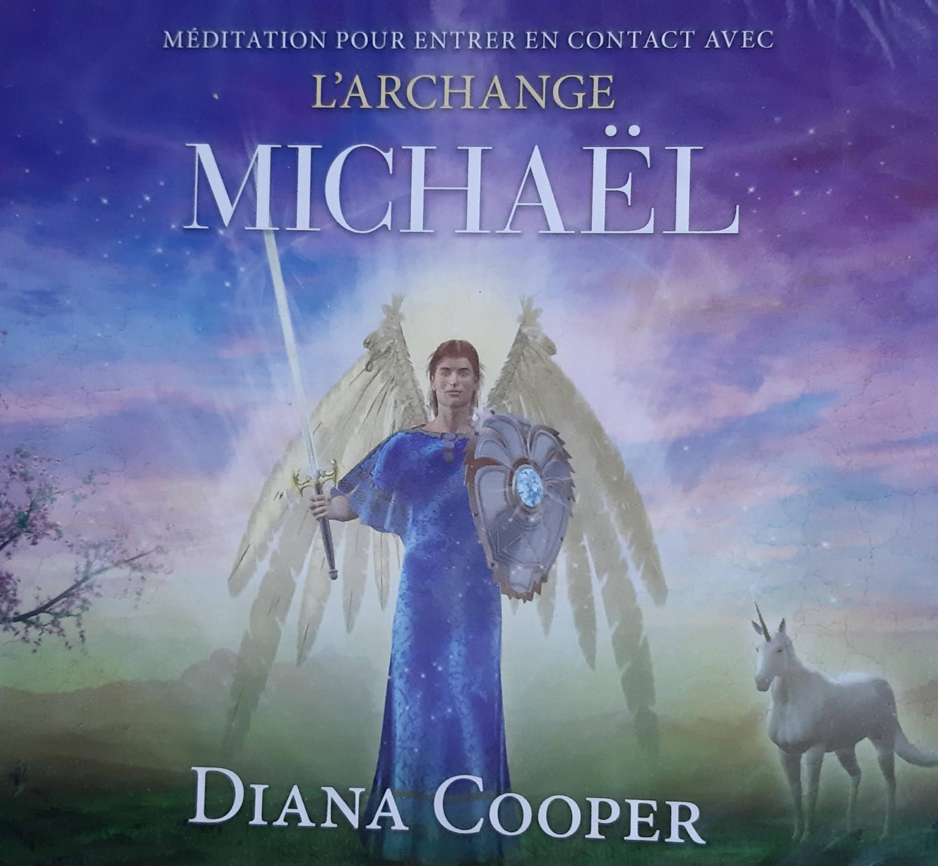 MEDITATION DE L'ARCHANGE MICHAEL DE DIANA COOPER