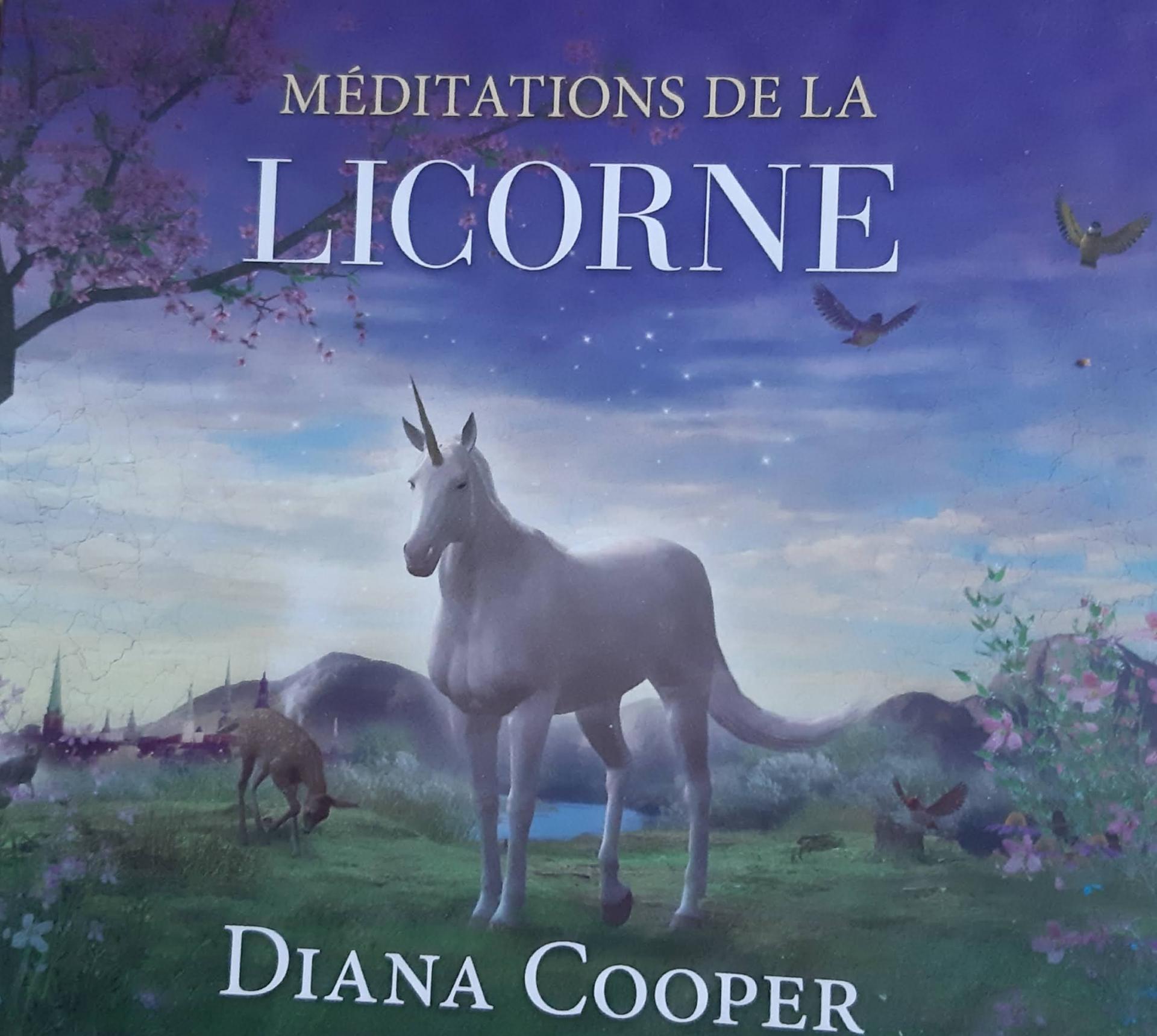 MEDITATION DE LA LICORNE DIANA COOPER