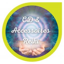 CD et Accessoires Reiki